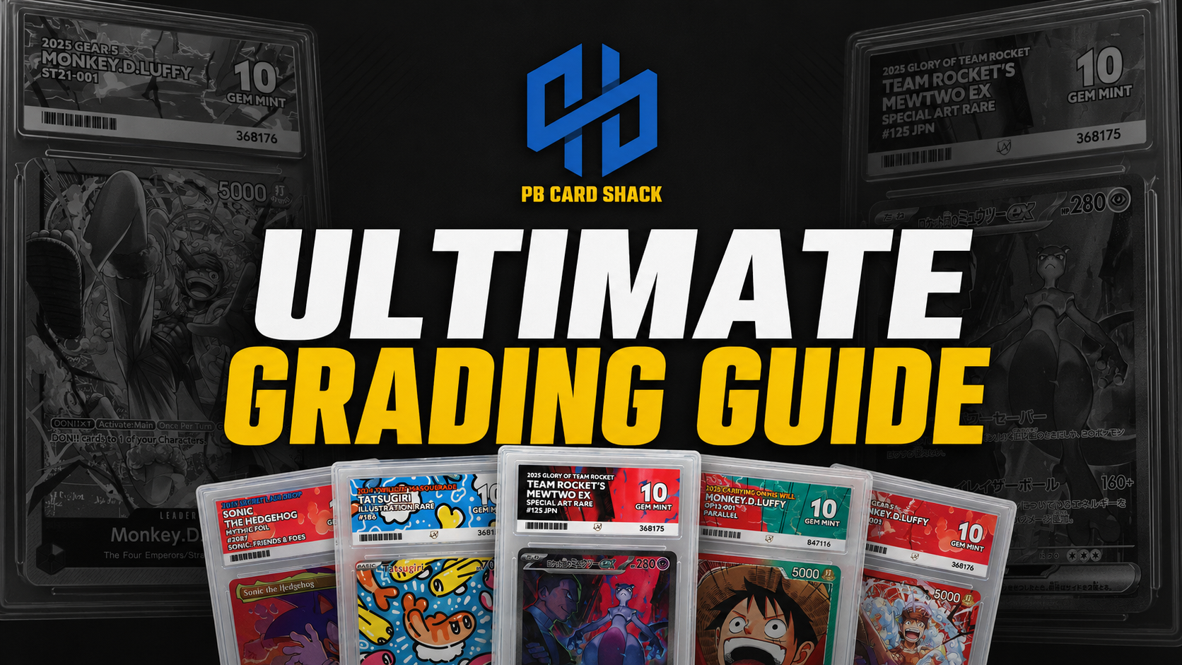 ULTIMATE GRADING GUIDE