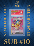 STANDARD TIER ACE GROUP GRADING (SUB #10)
